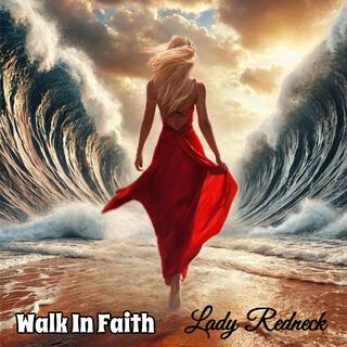 Walk In Faith