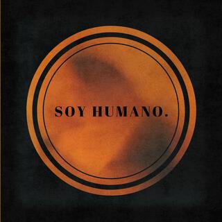 SOY HUMANO.