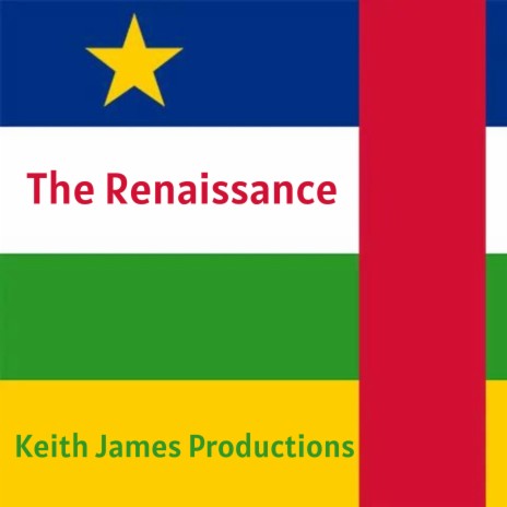 La Renaissance (Central African Republic) (Radio Edit)