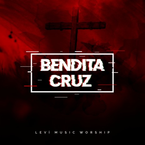 Bendita Cruz | Boomplay Music