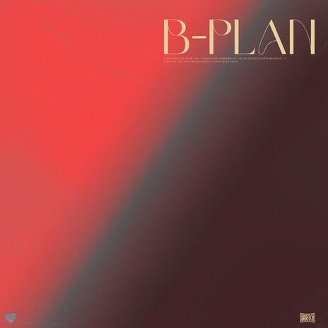 B-PLAN (Slowed version) | Boomplay Music