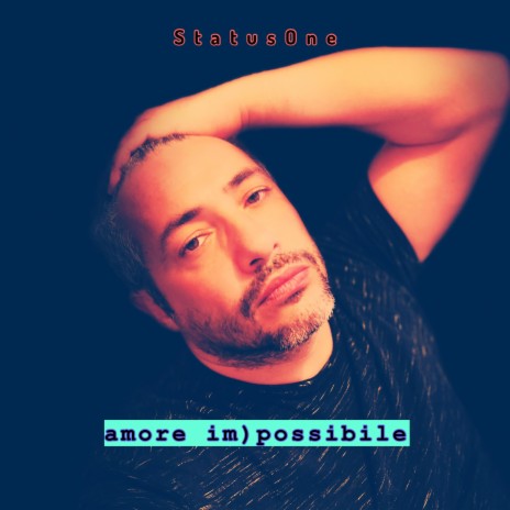 Amore impossibile | Boomplay Music