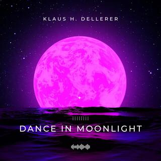 Dance in Moonlight lyrics | Boomplay Music