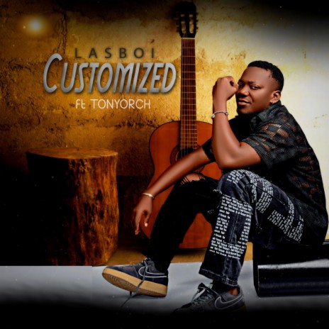 Customized ft. Tonyorch | Boomplay Music