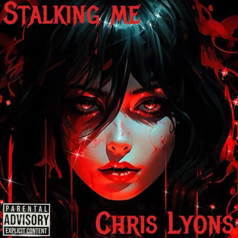 Stalking me | Boomplay Music