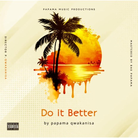 Do It Better | Boomplay Music