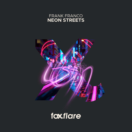 Neon Streets | Boomplay Music