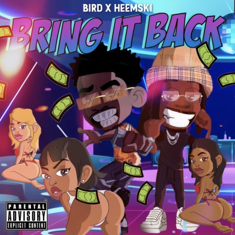 Bring It Back ft. Heemski | Boomplay Music