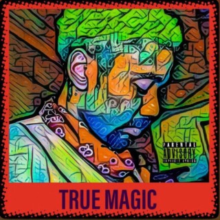 True Magic (Radio Edit)