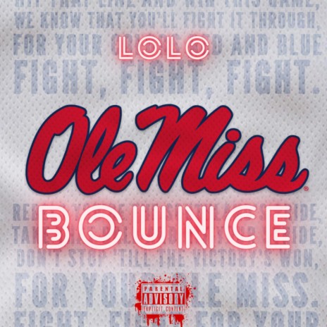 Ole Miss Bounce | Boomplay Music
