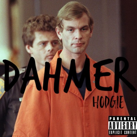 Dahmer | Boomplay Music