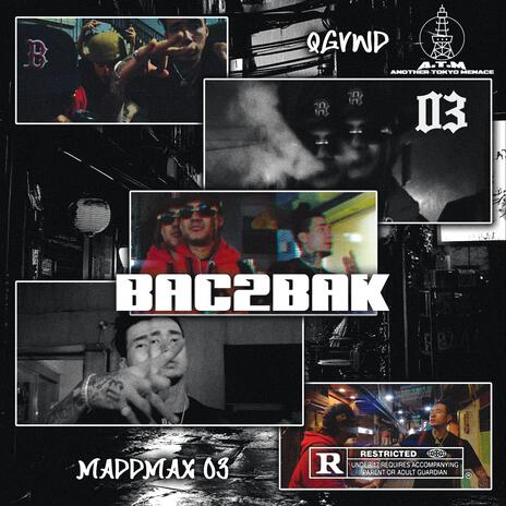 BAC2BAK ft. QGVWD | Boomplay Music