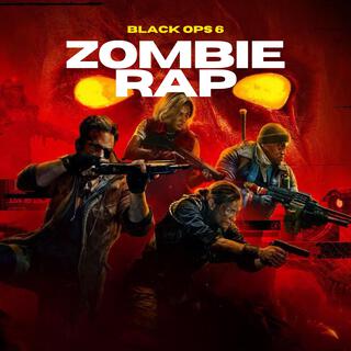 Black Ops 6 Zombie Rap