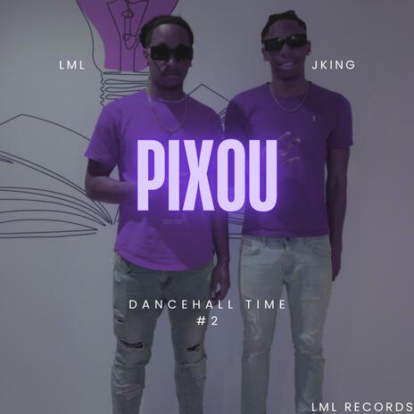 Pixou ft. Lml | Boomplay Music