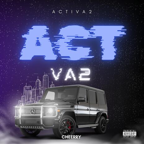 ACTIVA2 | Boomplay Music