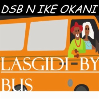 Lasgidi By Bus