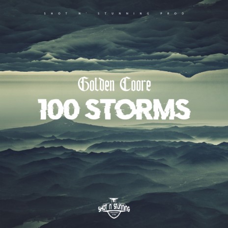 100 Storms (1) | Boomplay Music