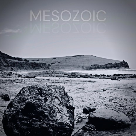 Mesozoic (Remaster) | Boomplay Music