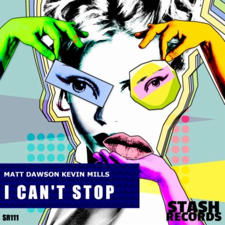 I Can't Stop ft. Kevin Mills Matty Dee | Boomplay Music