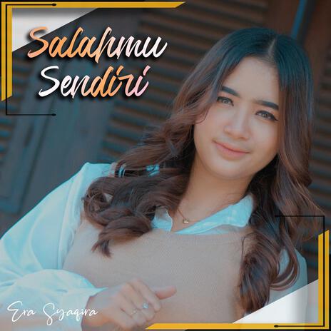 Salahmu Sendiri | Boomplay Music