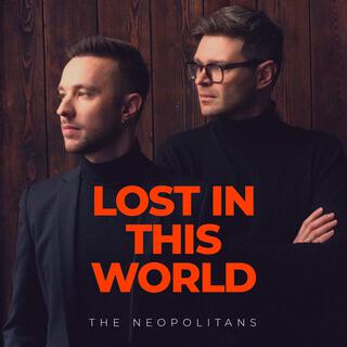 Lost in This World lyrics | Boomplay Music