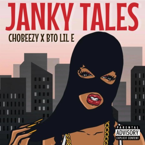 Janky Tales ft. BTO Lil E