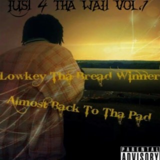 Just 4 Tha Wait, Vol. 1