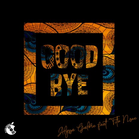 Goodbye ft. Tito Nsue | Boomplay Music