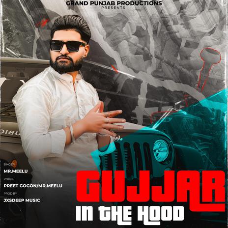 Gujjar in the Hood | Boomplay Music