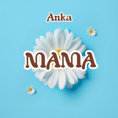 Mama | Boomplay Music