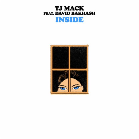 Inside (David Bakhash Version) ft. David Bakhash & TJ Mack | Boomplay Music