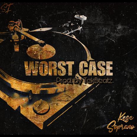 Worst Case | Boomplay Music