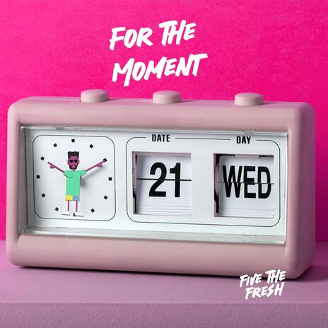 For The Moment | Boomplay Music