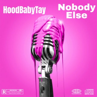 Nobody else