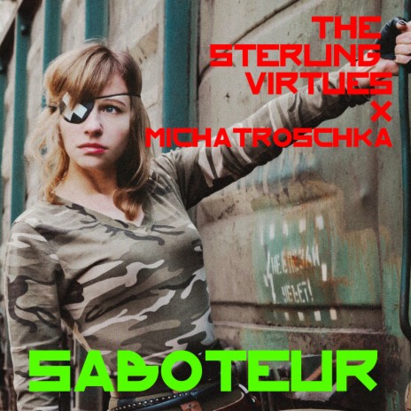 Saboteur ft. The Sterling Virtues | Boomplay Music