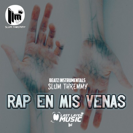 Rap en Mis Venas ft. Beatz Instrumentals