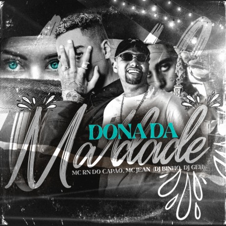 Dona da Maldade ft. MC RN do Capão | Boomplay Music