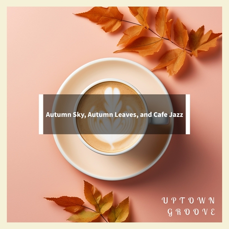 Autumn Hues Ambiance | Boomplay Music