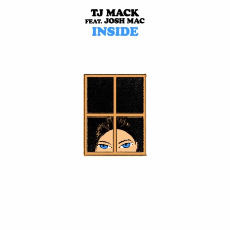 Inside (Josh Mac Version) ft. Josh Mac & TJ Mack | Boomplay Music