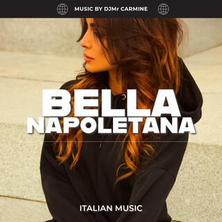 BELLA NAPOLETANA lyrics | Boomplay Music