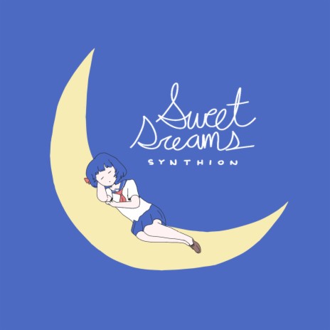 Sweet Dreams | Boomplay Music