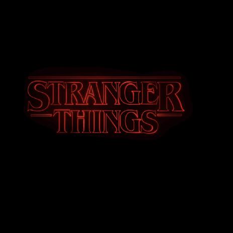 Stranger Things | Boomplay Music