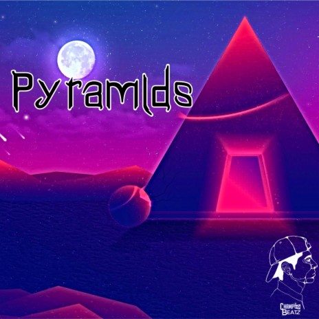 Pyramids | Boomplay Music