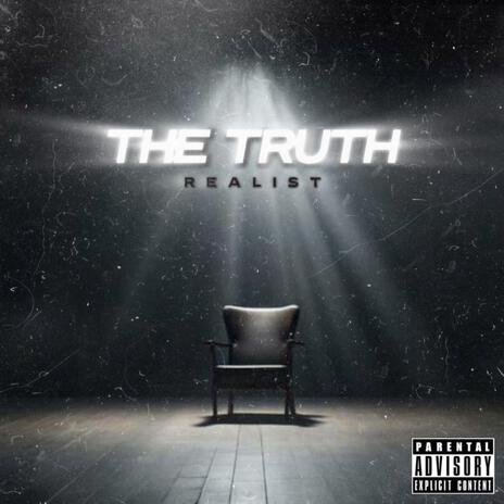 The Truth | Boomplay Music