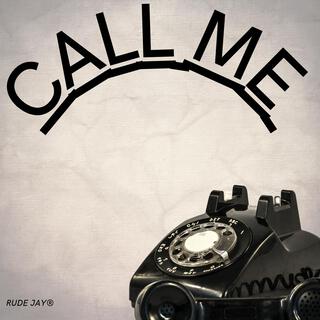 Call Me