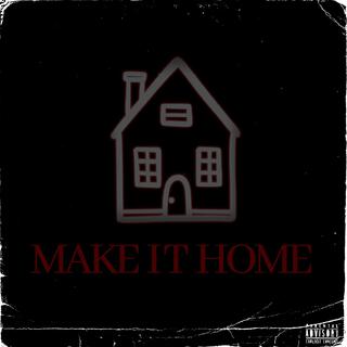 Make it Home