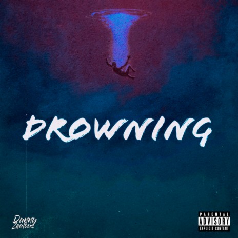 Drowning | Boomplay Music