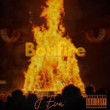 Bonfire | Boomplay Music