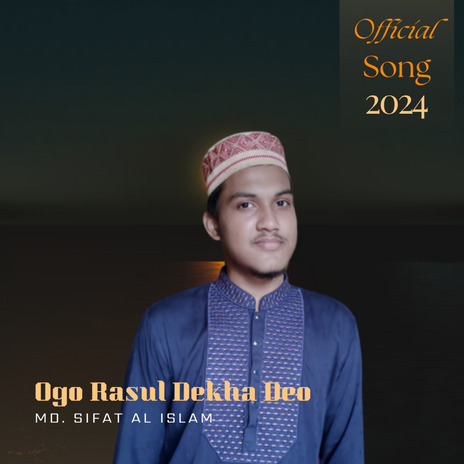 Ogo Rasul Dekha Deo | Boomplay Music