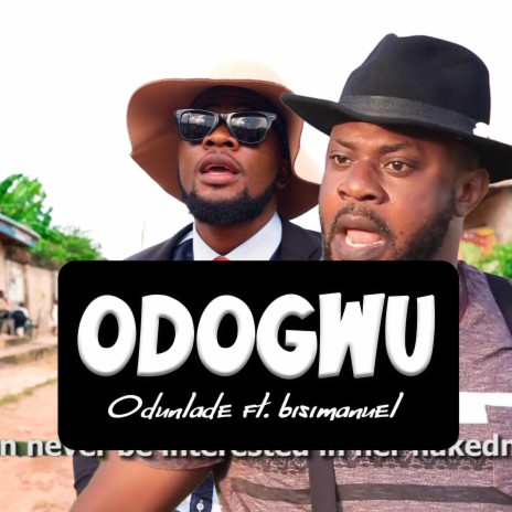 Odogwu (Special Version) ft. Odunlade Adekola | Boomplay Music